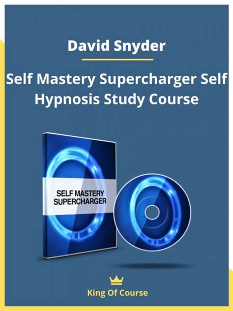 David Snyder Self Mastery Supercharger Self Hypnosis Study Course