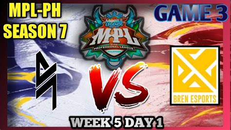 MPL PH SEASON 7 WEEK 5 DAY 1 BREN ESPORTS VS BLACKLIST INTERNATIONAL