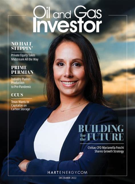 Oil And Gas Investor Magazine December 2022 Hart Energy