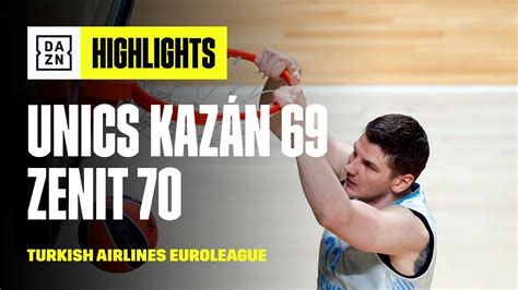 Unics Kazán vs Zenit 69 70 Highlights Turkish Airlines