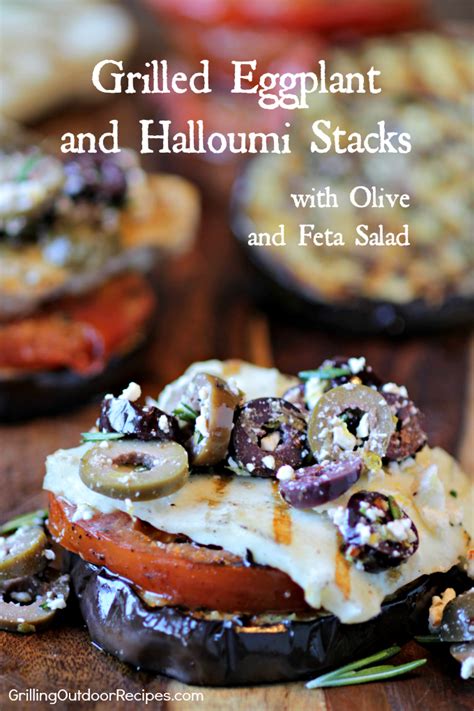 Eggplant And Halloumi Stacks Grilling Outdoor Recipes Powered By Bull Outdoor Products