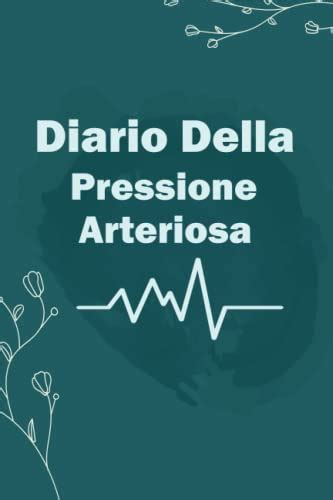 Diario Della Pressione Arteriosa Controlla Documenta E Registra La