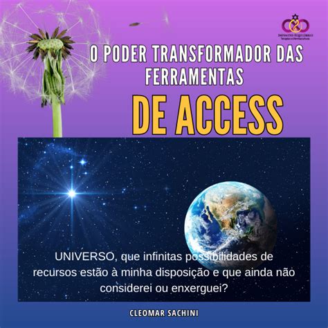 O poder transformador das ferramentas de ACCESS Infinito Equilíbrio