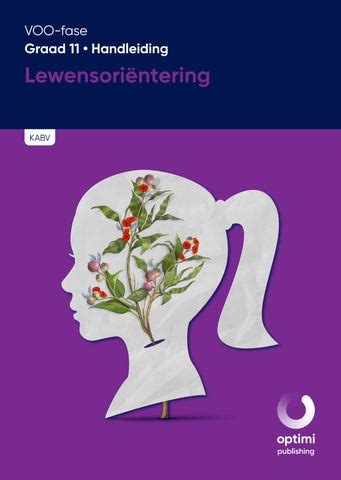 Gr 11 Lewensoriëntering Handleiding by Impaq Issuu