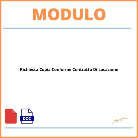 Modulo Richiesta Copia Conforme Contratto Di Locazione