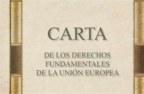 Europe Direct Regi N De Murcia Carta De Los Derechos Fundamentales De