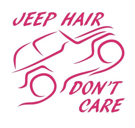 Jeep Sticker Decal Jeep Hair Don T Care Offroad