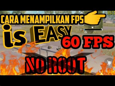 CARA MENAMPILKAN FPS DI PUBG DAN GAME LAINNYA SANGAT MUDAH NO ROOT