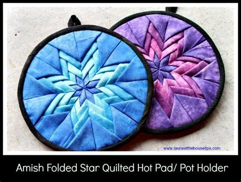 Diy Amish Folded Star Quilted Hot Pad Pot Holder Video Tutorial Artofit