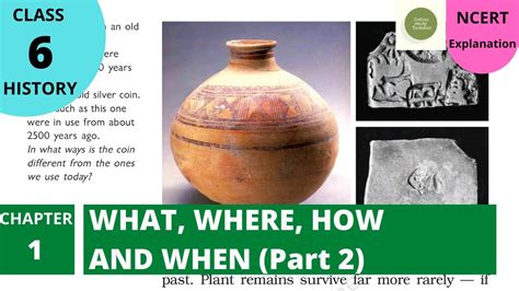 Ncert Class History Chapter What Where How And When Part