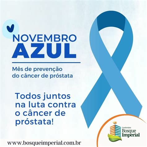 Novembro Azul Condom Nio Bosque Imperial