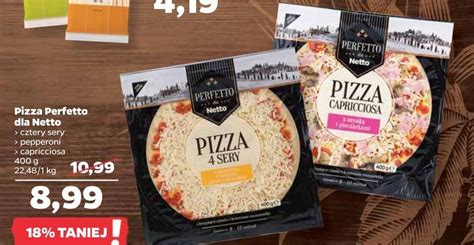 Promocja Pizza z szynką i pieczarkami perfetto dla netto w Netto