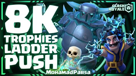 Road To 8000 Trophies With Best Pekka Deck Clash Royale Youtube