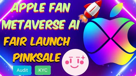 Apple Fan Metaverse Fair Launch Explodindo 1000x 😱🚀 Youtube