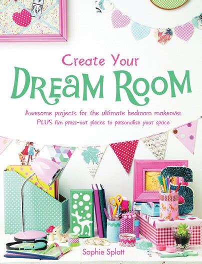 Create Your Dream Room Scholastic Shop