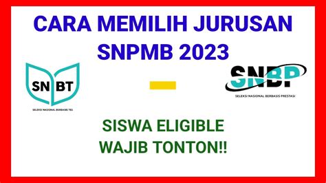 Cara Memilih Jurusan Snpmb Pejuang Ptn Wajib Tonton Kuliah