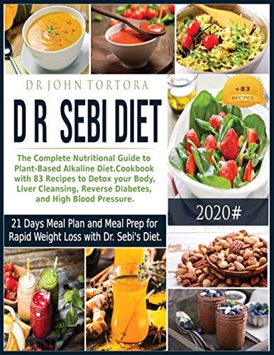 Dr Sebi Diet The Complete Nutritional Guide To Plant Based Alkaline