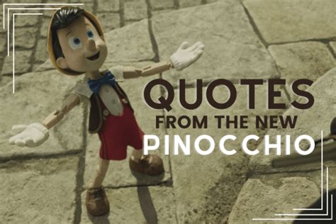 The Sweetest Quotes from the New Disney+ Pinocchio (2022) • The Weekend Fox