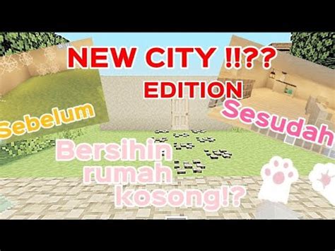 Kawaii World 2023 Drama Bersihin Rumah Kosong YouTube