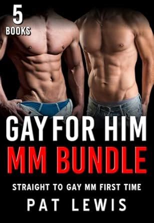 Amazon Gay For Him MM Bundle Straight To Gay MM First Time Anthology Collection Pat S MM