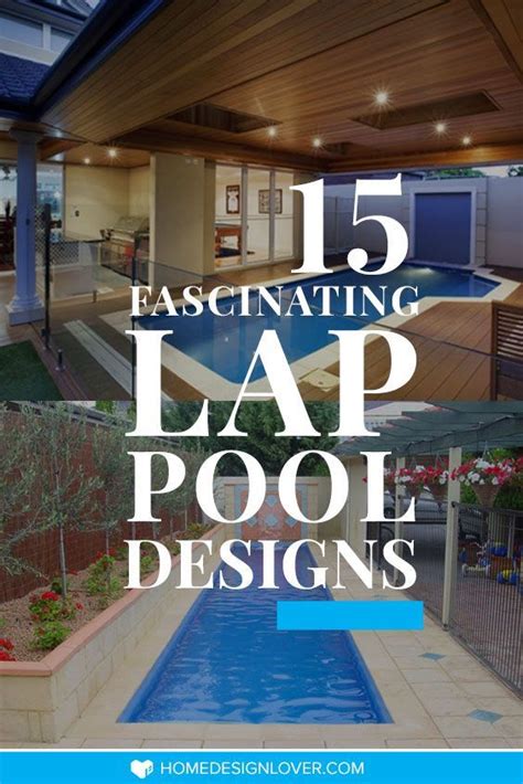 15 Fascinating Lap Pool Designs | Home Design Lover | Lap pool designs, Lap pool, Lap pools backyard