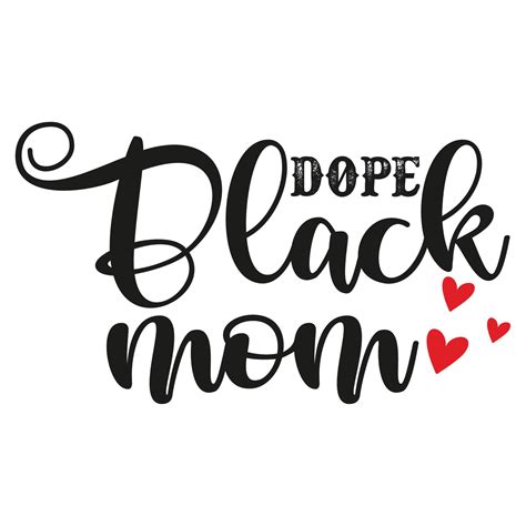 Dope Black Mom Mothers Day Shirt Print Template Typography Design