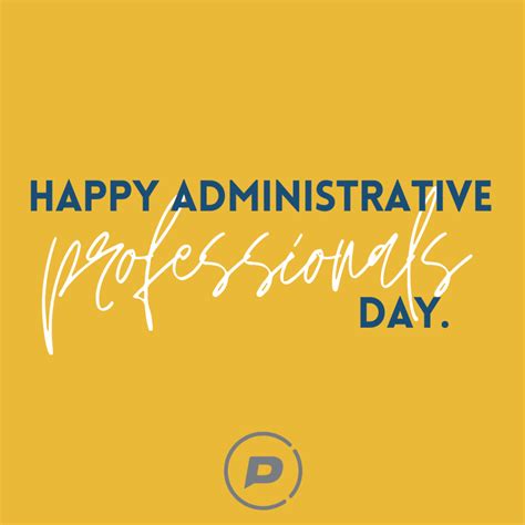 Happy Administrative Professionals Day Lets Celebrate Preference