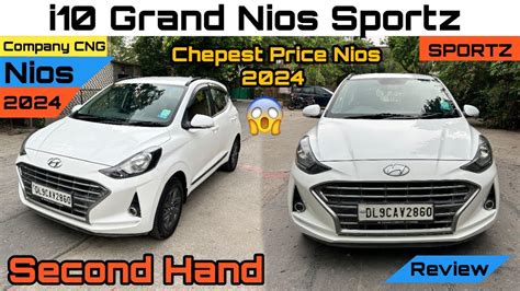 Grand I Nios Sportz Company Cng Most Feature Rich Value For