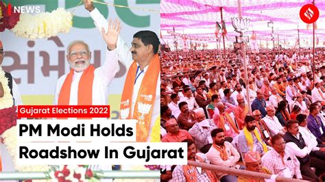 Gujarat Pm Narendra Modi Holds Roadshow In Ahmedabad Gujarat Youtube