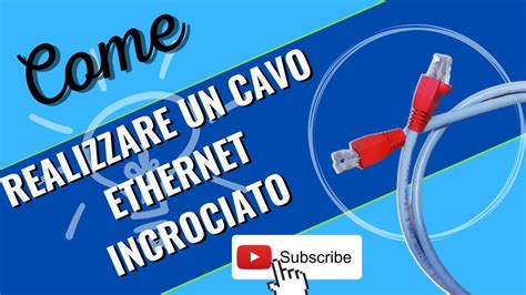 Cavo Ethernet Incrociato Crossover Per Connettere Due Pc Youtube