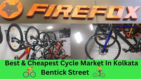 Best Cycle Market In Kolkata Bentinck Street Firefox Cycle Best