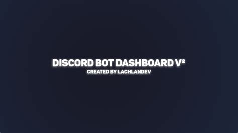 Discord Bot Dashboard V2