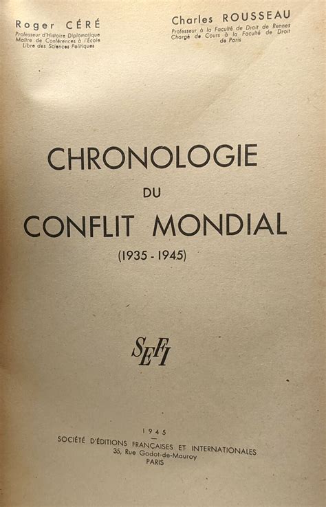 Chronologie Du Conflit Mondial By C R Roger Rousseau