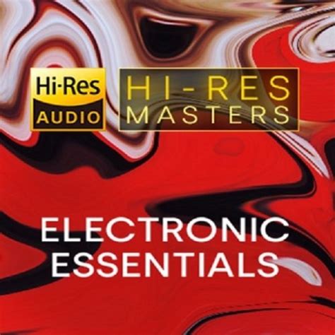 Va Hi Res Masters Electronic Essentials Hi Res