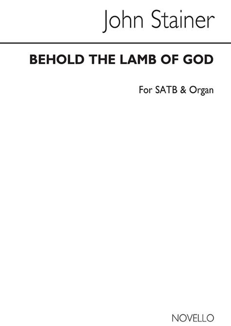 Behold The Lamb Of God von John Stainer Noten für gemischten Chor