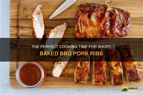 The Perfect Cooking Time For Short Baked Bbq Pork Ribs Shungrill