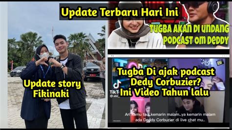 Update Terbaru Tugba Di Ajak Podcast Dedy Ini Video Tahun Lalu