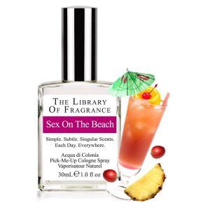Sex On The Beach The Library Of Fragrance