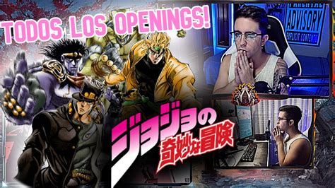 Jojo S Bizarre Adventure Reaccionando A Todos Los Openings