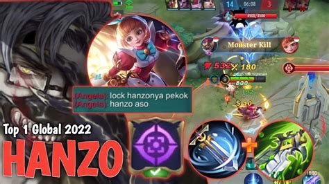 DI LOCK MUSUH GW JABANIN HANZO TOP 1 GLOBAL 2022 HANZO BUILD