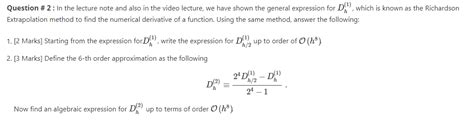 Solved TOPIC RICHARDSON EXTRAPOLATION Show The Workings Chegg