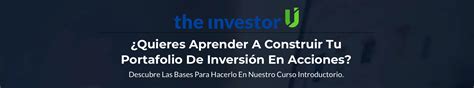 Qu Es El Rendimiento De Una Acci N Aprende A Calcularlo The Investor U