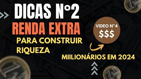 Riqueza Vista Estrat Gias Infal Veis Para Renda Extra Youtube