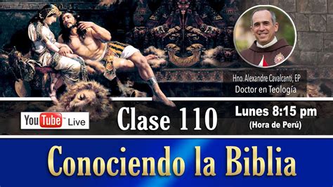 Curso Conociendo La Biblia En Vivo Clase Sans N Y Dalila Youtube