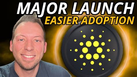 CARDANO ADA MAJOR LAUNCH ON CARDANO MAINNET EASIER ADOPTION YouTube