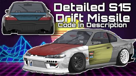 Detailed S Drift Missile Custom Livery Code Fr Legends Freecode