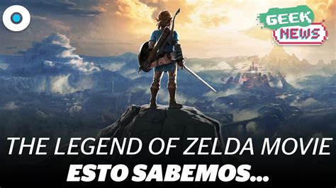 Nintendo E Illumination Preparan La Película De The Legend Of Zelda Geeknews Youtube