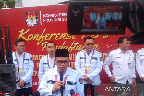 kpu sumut terima pendaftaran edy  hasan basri  pilkada