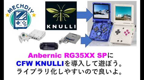 Anbernic Rg Xx Sp Cfw Knulli Mechdiy