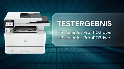 Hp Laserjet Pro 4102fdwe Und 4102dwe Im Test Office Partner